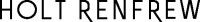 Holt Renfrew